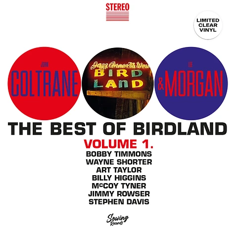 John Coltrane / Lee Morgan - Best Of Birdland Volume 1 Clear Vinyl Edtion