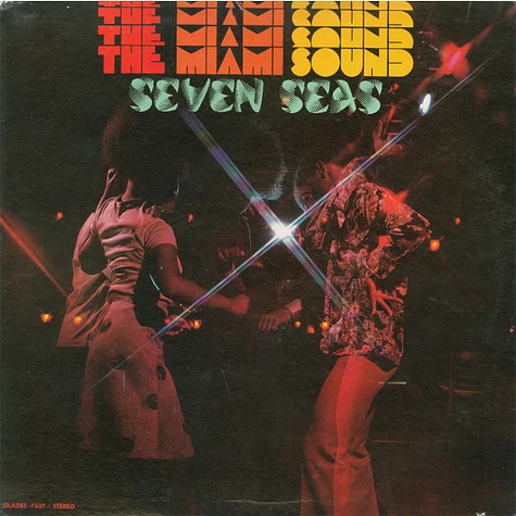 Seven Seas - The Miami Sound