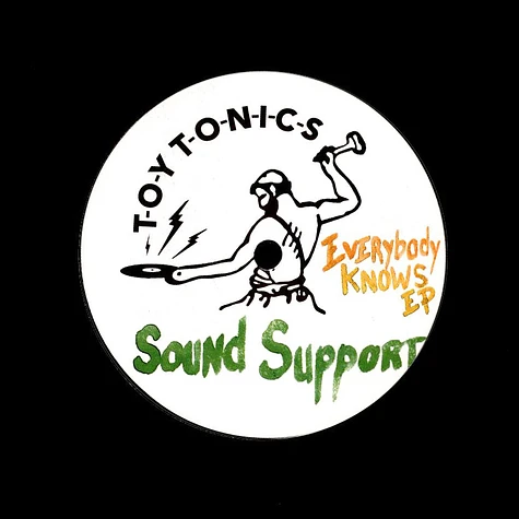 Sound Support - Everybody Knows EP