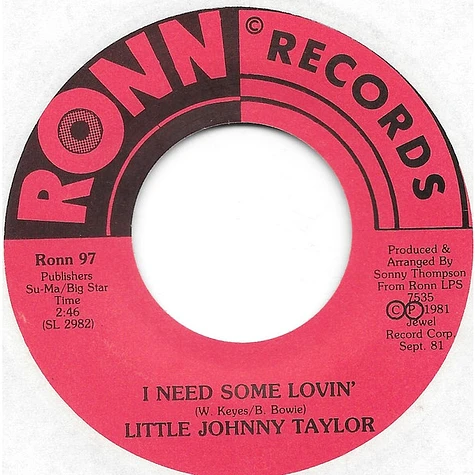 Little Johnny Taylor - I Ask Myself A Question / I Need Some Lovin'