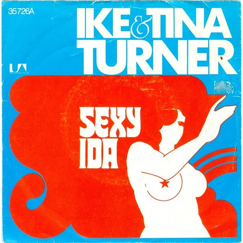 Ike & Tina Turner - Sexy Ida