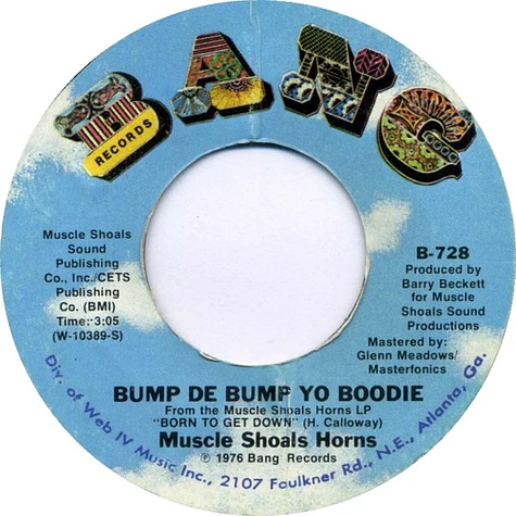 Muscle Shoals Horns - Bump De Bump Yo Boodie / Where I'm Coming From