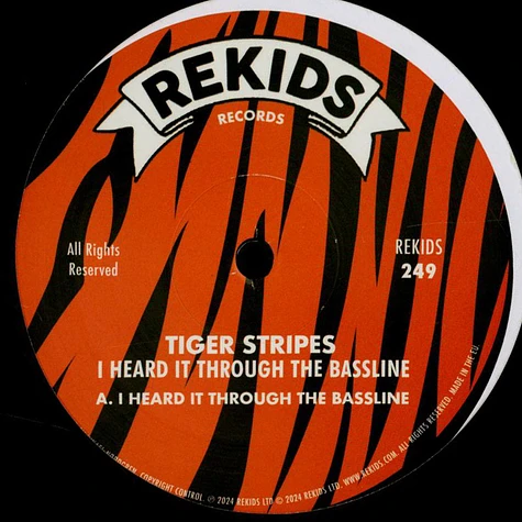 Tiger Stripes - I Heard It Through The Bassline