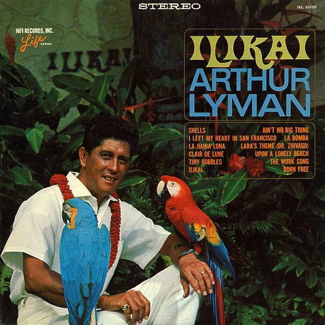 Arthur Lyman - Ilikai