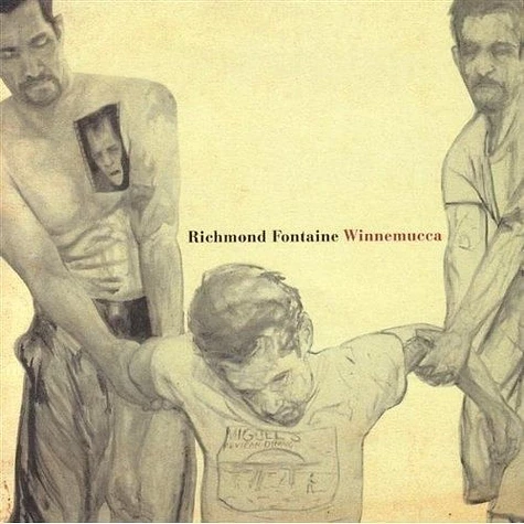 Richmond Fontaine - Winnemucca Deluxe Edition