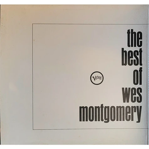 Wes Montgomery - The Best Of Wes Montgomery