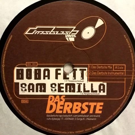 Boba Ffett, Sam Semilla / Fertich MC, Sam Semilla - Das Derbste / Hymne