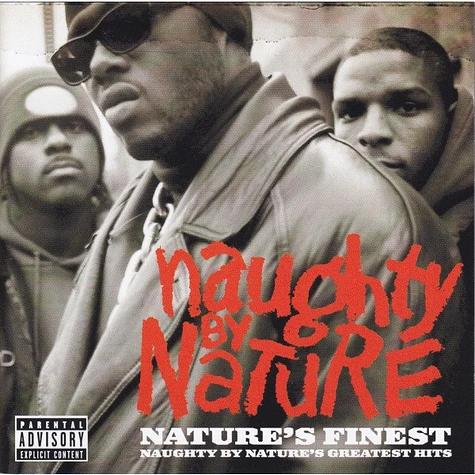 Naughty By Nature - Nature's Finest (Naughty By Nature's Greatest Hits)