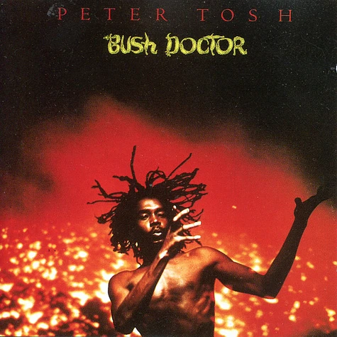 Peter Tosh - Bush Doctor