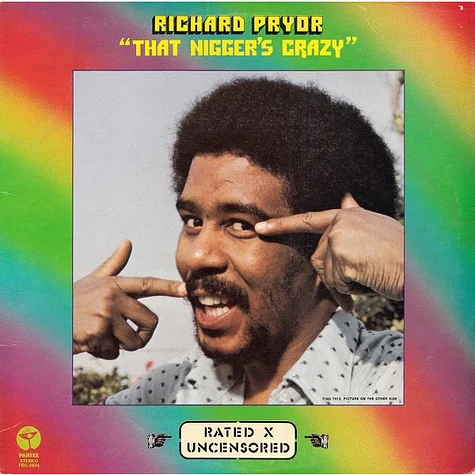 Richard Pryor - That Nigger's Crazy