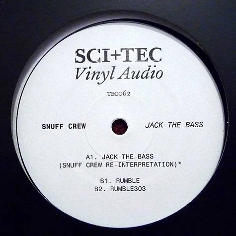 Snuff Crew - Jack The Bass