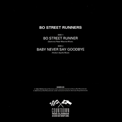 Bo Street Runners - Bo Street Runner / Baby Never Say Goodbye