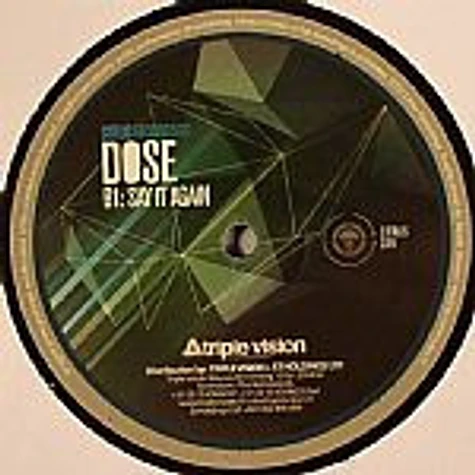 Dose - Can You See / Say It Again