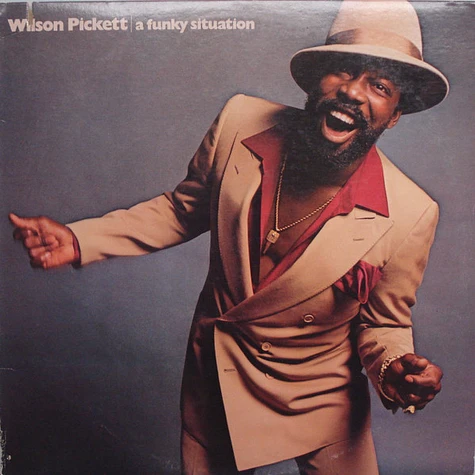 Wilson Pickett - A Funky Situation