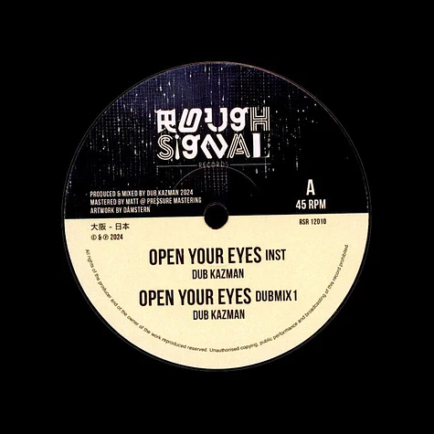 Dub Kazman - Open Your Eyes