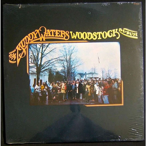 Muddy Waters - The Muddy Waters Woodstock Album