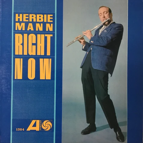 Herbie Mann - Right Now