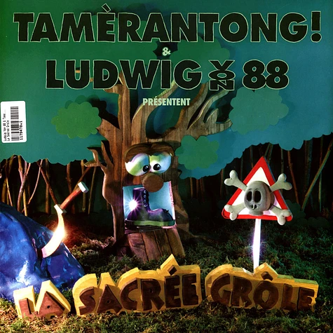 Ludwig Von 88 & Tamerantong - La Sacree Grole