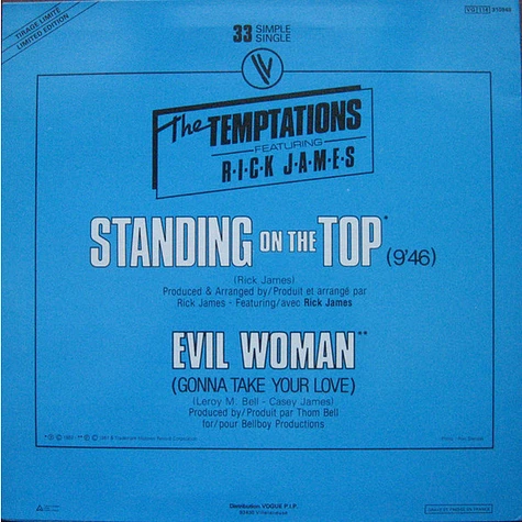 The Temptations Featuring Rick James - Standing On The Top / Evil Woman (Gonna Take Your Love)