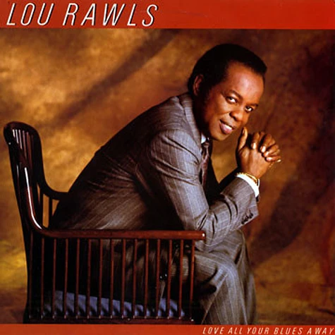 Lou Rawls - Love All Your Blues Away