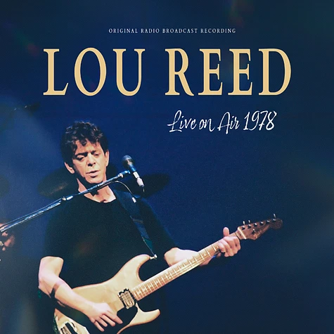 Lou Reed - Live On Air 1978 Blue Vinyl Edition