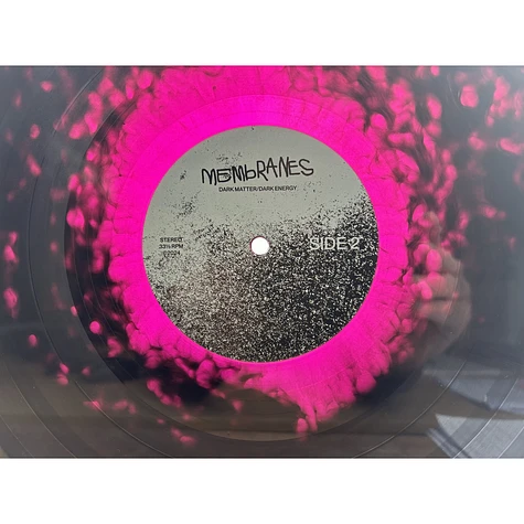 Membranes - Dark Matter/Dark Energy Pink Teardrop Within Black Vinyl Edition