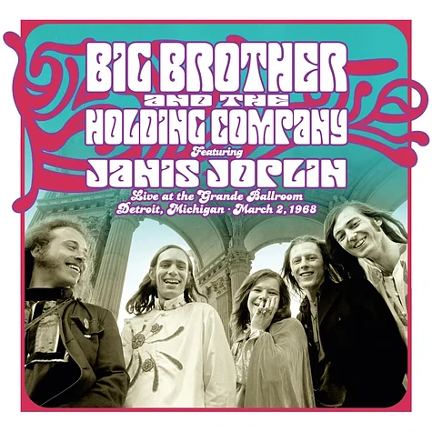 Big Brother & The Holding Company - Live At The Grande Ballroom Detroit; March 2, 1968 Black Friday Record Store Day 2024 Edition