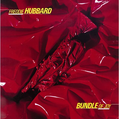 Freddie Hubbard - Bundle Of Joy