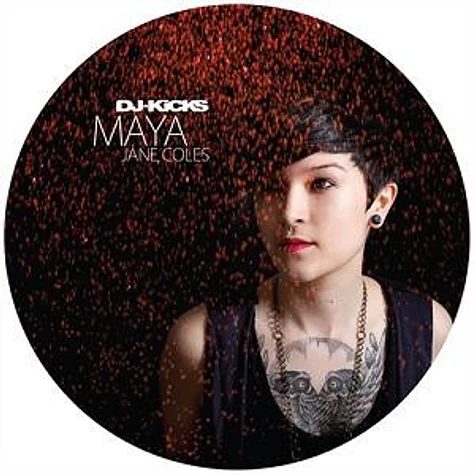 Maya Jane Coles - DJ-Kicks