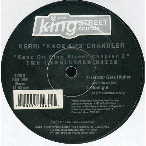 Kerri Chandler - Kaoz On King Street Chapter II (The Unreleased Mixes)