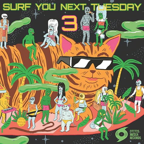 V.A. - Surf You Next Tuesday! 3 Part 1