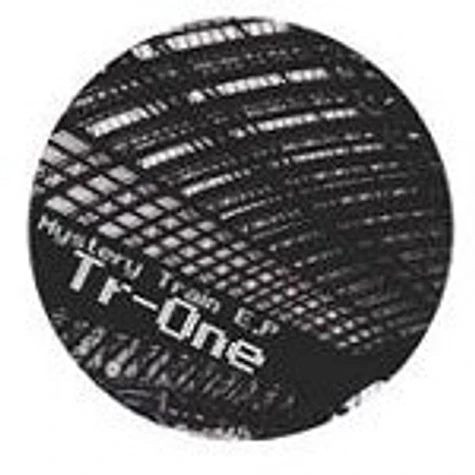 Tr One - Mystery Train EP