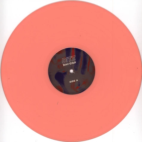 DITZ - Never Exhale Pink Vinyl Edition