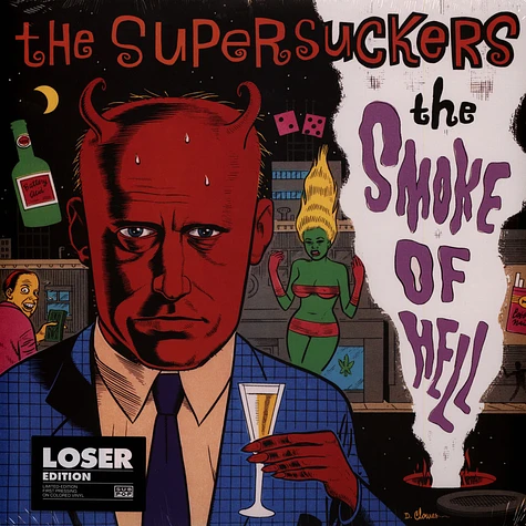 The Supersuckers - The Smoke Of Hell Loser Edition