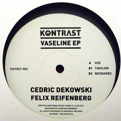 Cedric Dekowski & Felix Reifenberg - Vaseline EP