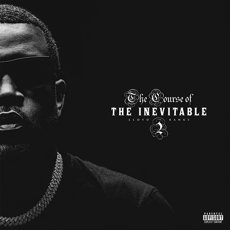 Lloyd Banks - The Course Of The Inevitable 2