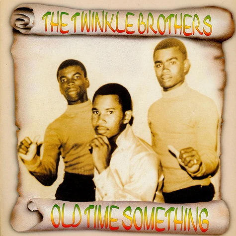 Twinkle Brothers - Old Time Something