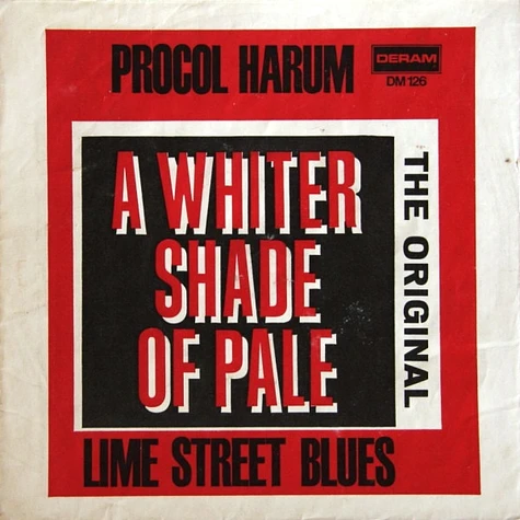 Procol Harum - A Whiter Shade Of Pale