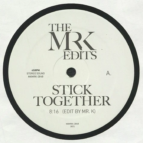 Mr K - Stick Together