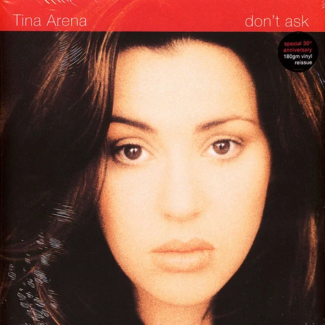 Tina Arena - Don't Ask: 30th Anniversary