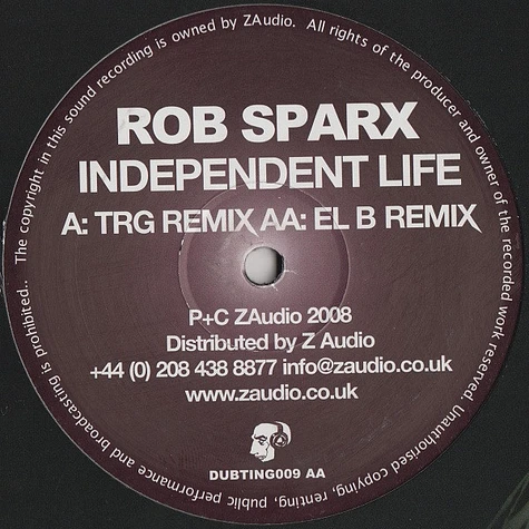 Rob Sparx - Independent Life (Remixes)