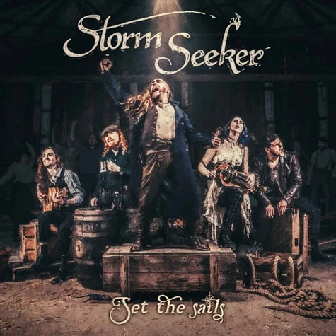 Storm Seeker - Set The Sails