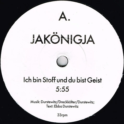 JaKönigJa - Ich Bin Stoff Und Du Bist Geist