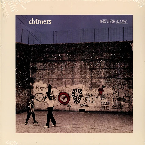 Chimers - Through Today