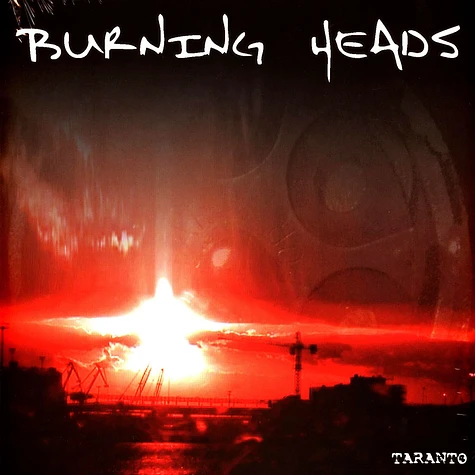 Burning Heads - Taranto