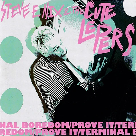 The Cute Lepers - Terminal Boredom/Prove It