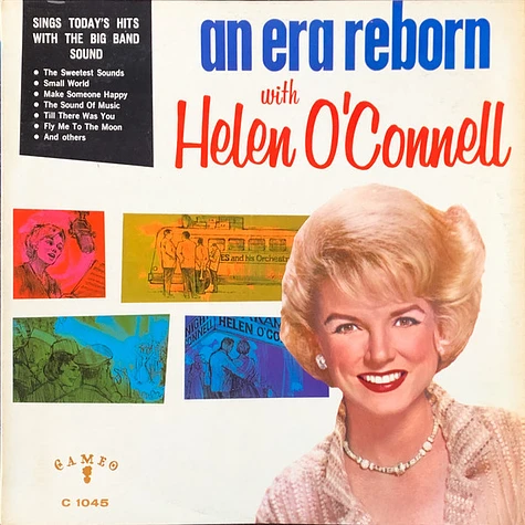 Helen O'Connell - An Era Reborn With Helen O'connell