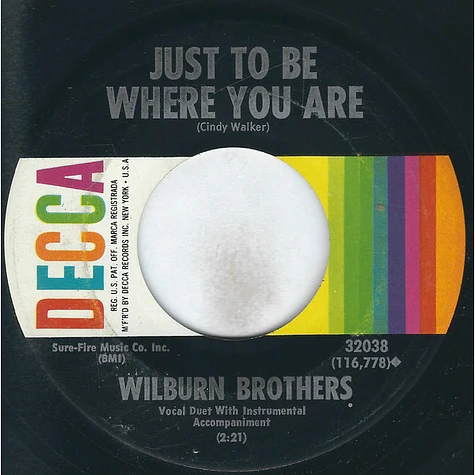 The Wilburn Brothers - Hurt Her Once For Me / Just To Be Where You Are