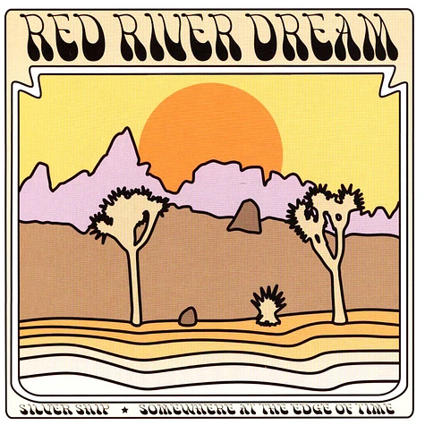 Red River Dream (Constantine) - Silver Ship / Somewhere At The Edge Of Time