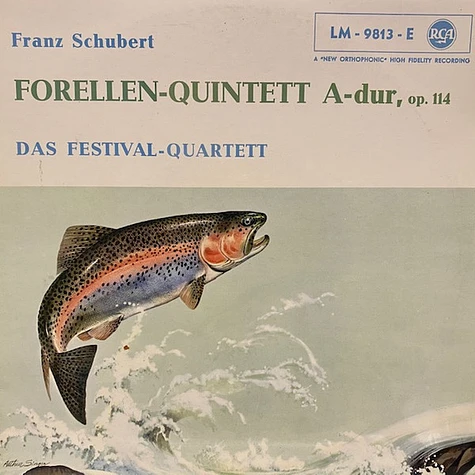 Franz Schubert, The Festival Quartet - Forellen-Quintett A-Dur, Op.114